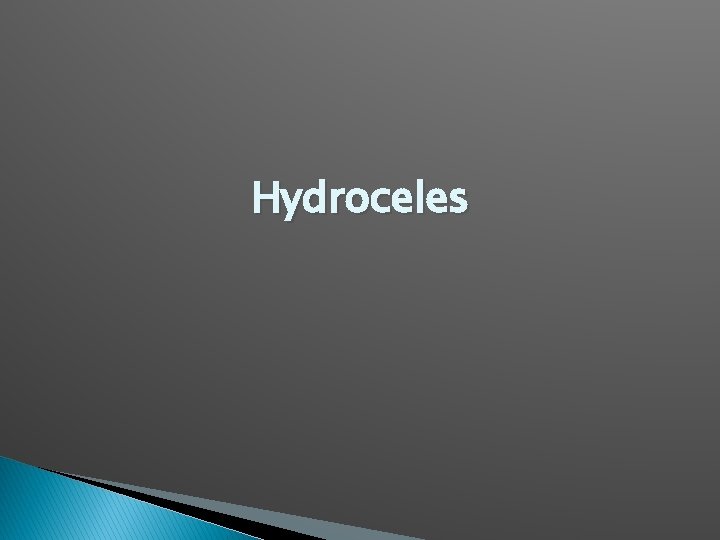 Hydroceles 