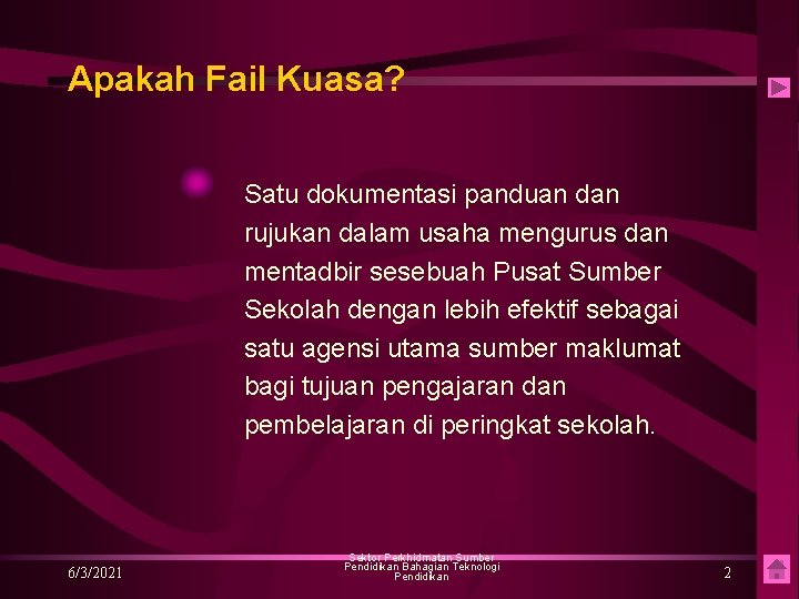 Apakah Fail Kuasa? Satu dokumentasi panduan dan rujukan dalam usaha mengurus dan mentadbir sesebuah