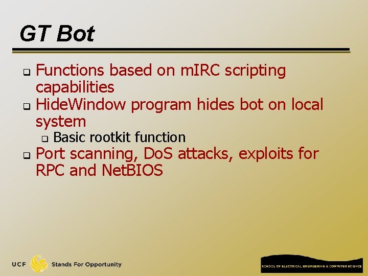 GT Bot Functions based on m. IRC scripting capabilities q Hide. Window program hides