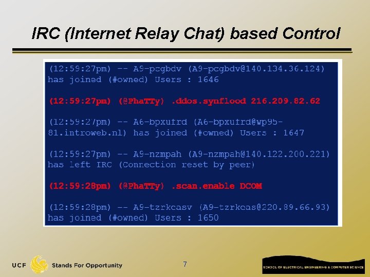 IRC (Internet Relay Chat) based Control 7 