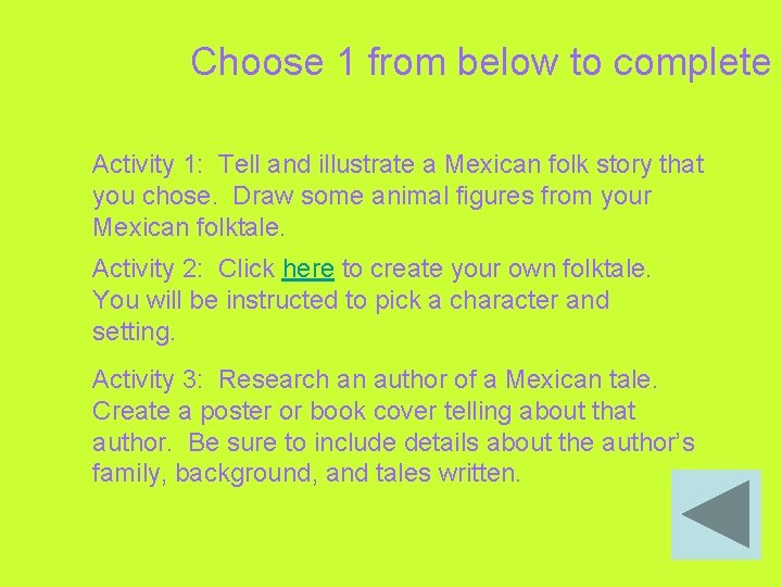 Choose 1 from below to complete Activity 1: Tell and illustrate a Mexican folk