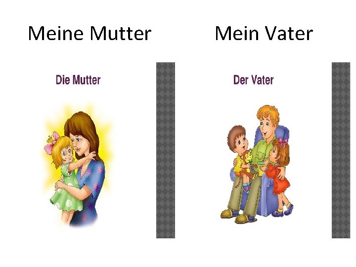 Meine Mutter Mein Vater 