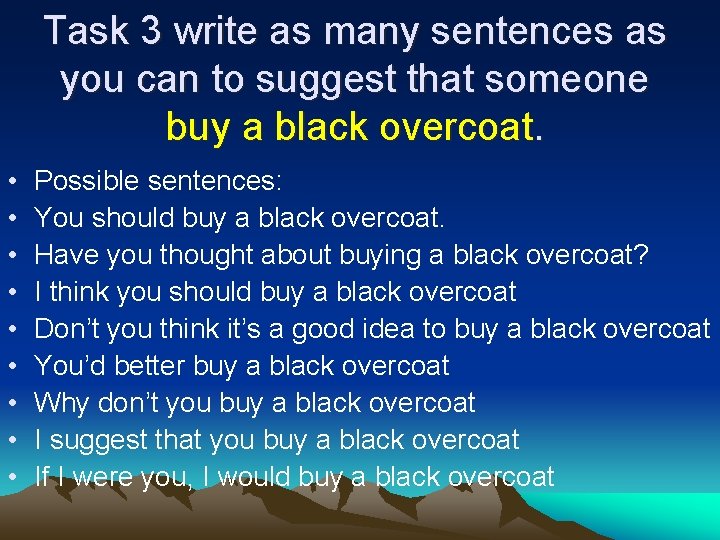 Task 3 write as many sentences as you can to suggest that someone buy Task 3 write as many sentences as you can to suggest that someone buy