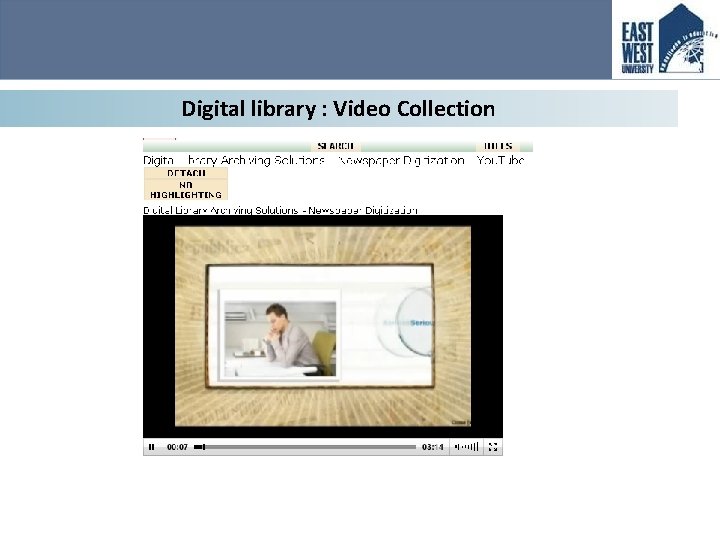 Digital library : Video Collection 