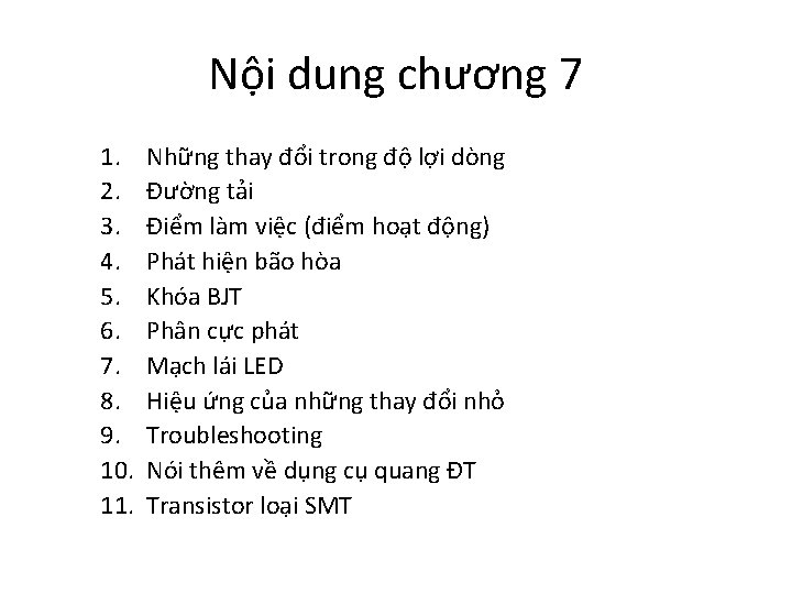 Nội dung chương 7 1. 2. 3. 4. 5. 6. 7. 8. 9. 10.