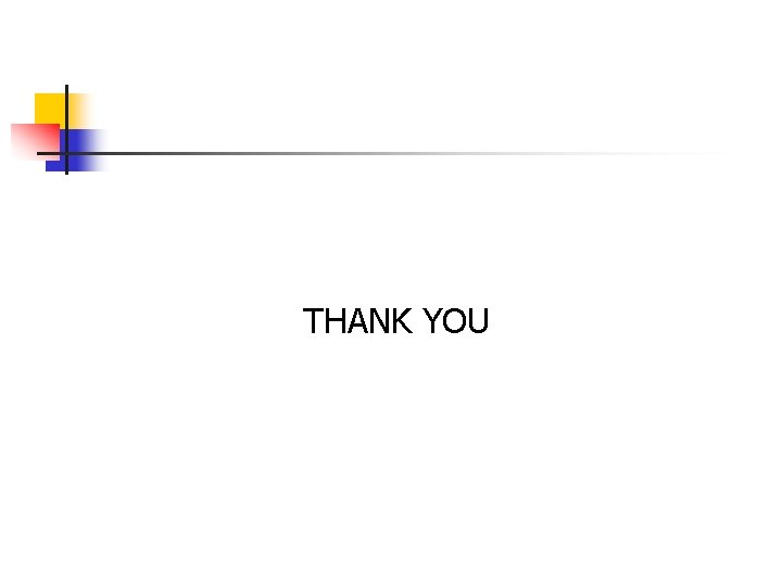 THANK YOU 