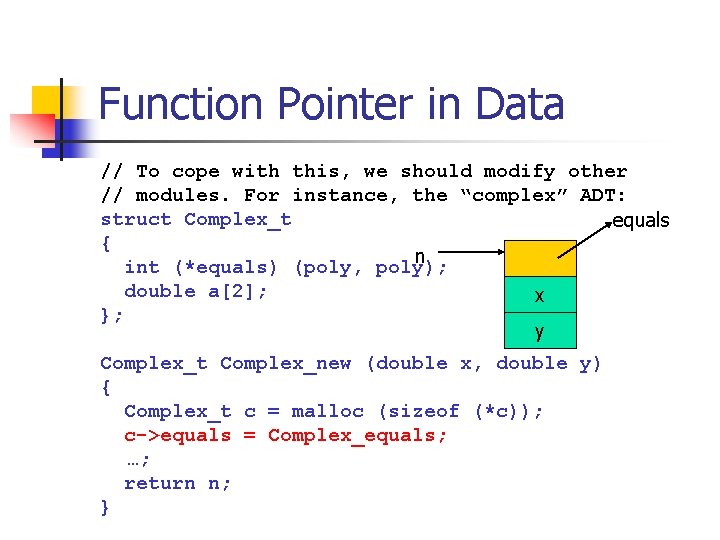 Function Pointer in Data // To cope with this, we should modify other //