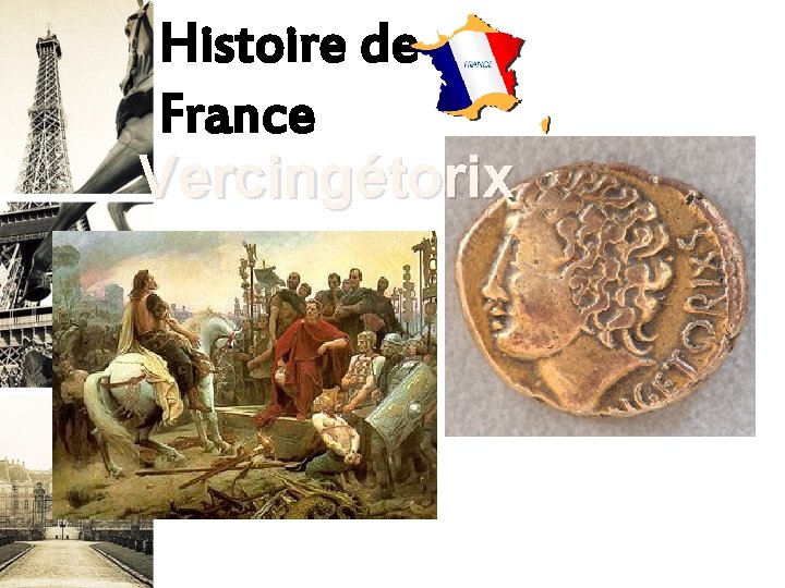 Histoire de France Vercingétorix 