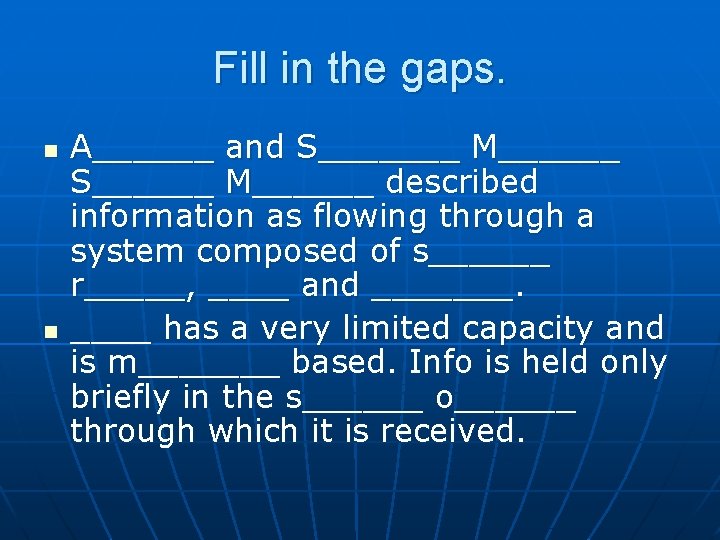 Fill in the gaps. n n A______ and S_______ M______ S______ M______ described information
