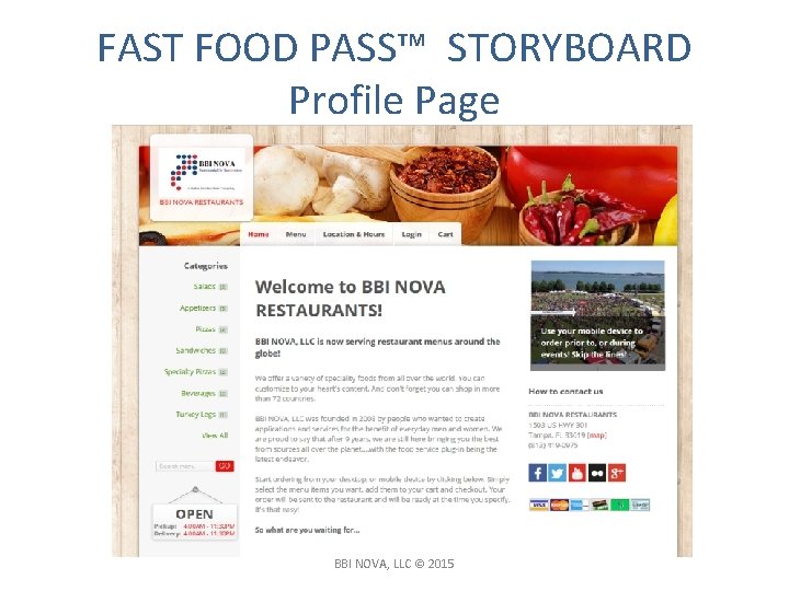 FAST FOOD PASS™ STORYBOARD Profile Page BBI NOVA, LLC © 2015 