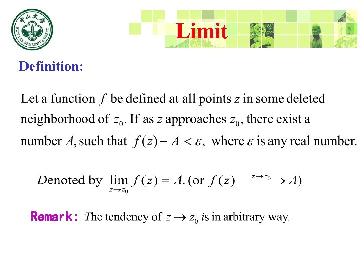 Limit Definition: Remark: 
