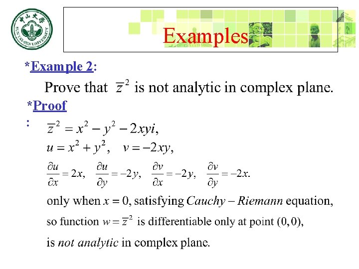 Examples *Example 2: *Proof : 