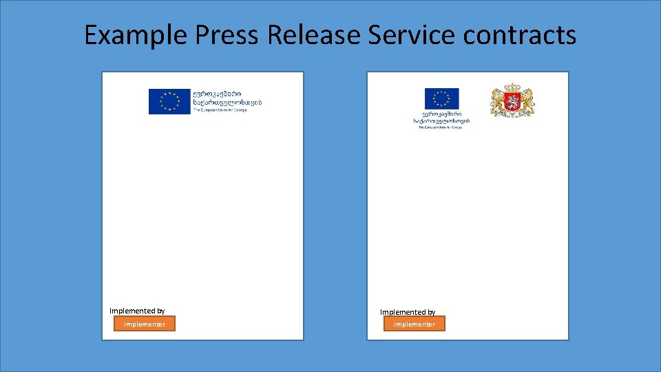 Example Press Release Service contracts Implemented by implementer 