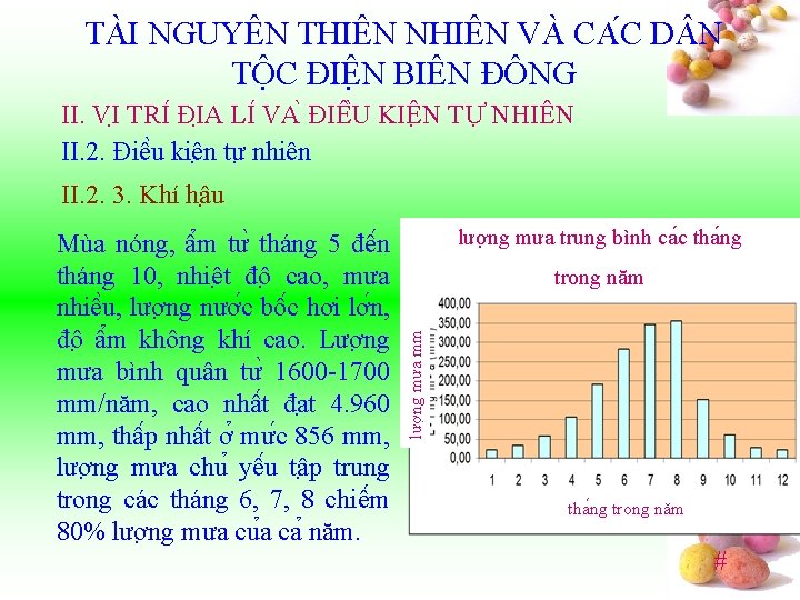 TÀI NGUYÊN THIÊN NHIÊN VÀ CA C D N TÔ C ĐIÊ N BIÊN