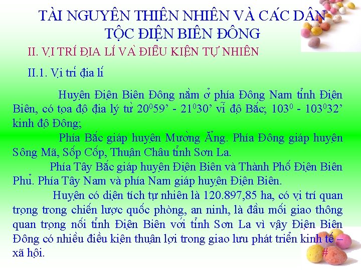 TÀI NGUYÊN THIÊN NHIÊN VÀ CA C D N TÔ C ĐIÊ N BIÊN