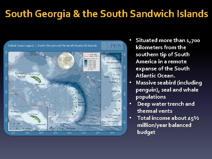 South Georgia & the South Sandwich Islands • Situated more than 1, 700 kilometers