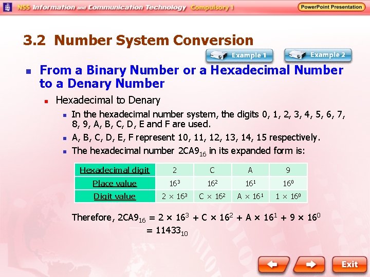 3. 2 Number System Conversion n From a Binary Number or a Hexadecimal Number