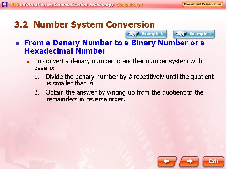 3. 2 Number System Conversion n From a Denary Number to a Binary Number