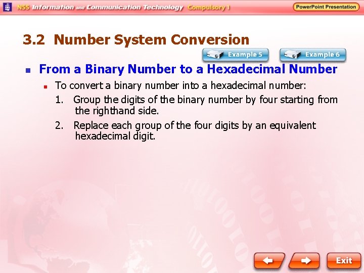 3. 2 Number System Conversion n From a Binary Number to a Hexadecimal Number