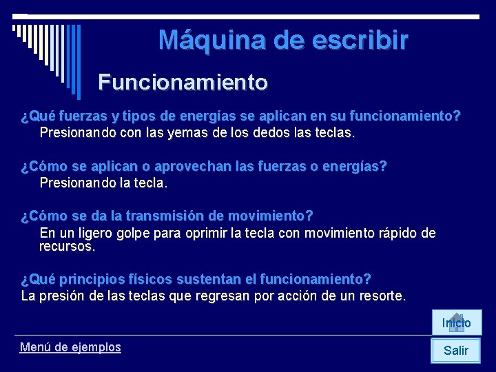 Máquina de escribir Funcionamiento ¿Qué fuerzas y tipos de energías se aplican en su