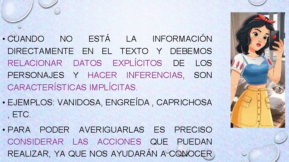  • CUANDO NO ESTÁ LA INFORMACIÓN DIRECTAMENTE EN EL TEXTO Y DEBEMOS RELACIONAR