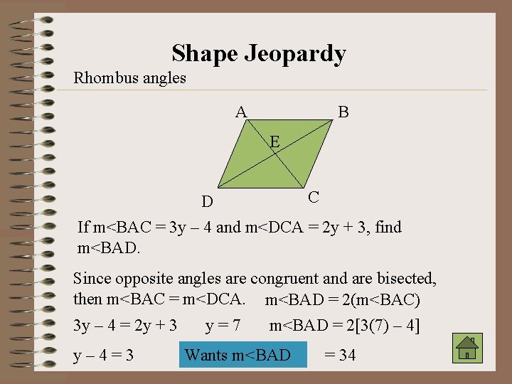 Shape Jeopardy Rhombus angles A B E C D If m<BAC = 3 y