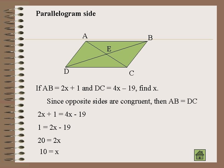 Parallelogram side A B E D C If AB = 2 x + 1