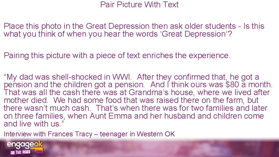 Pair Picture With Text Place this photo in the Great Depression then ask older