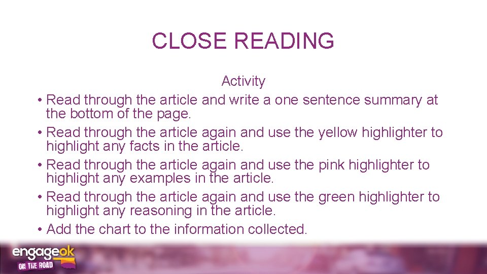 CLOSE READING Activity • Read through the article and write a one sentence summary