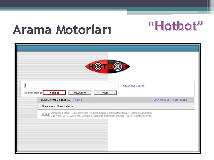 Arama Motorları “Hotbot” 