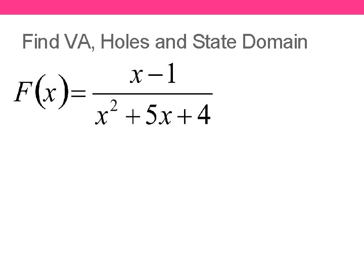 Find VA, Holes and State Domain 