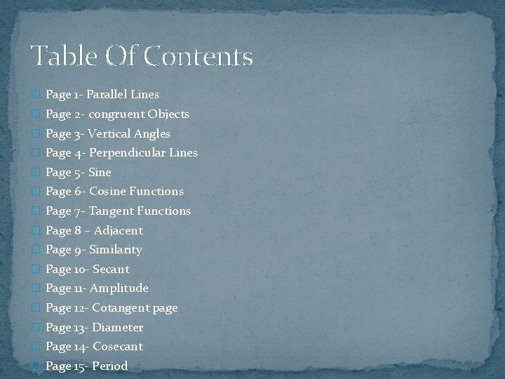 Table Of Contents � Page 1 - Parallel Lines � Page 2 - congruent