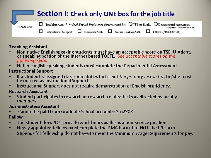 Section I: Check only ONE box for the job title Teaching Assistant • Non-native