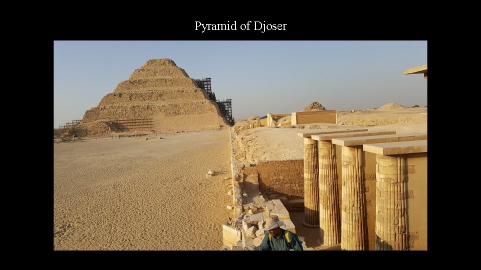Pyramid of Djoser 