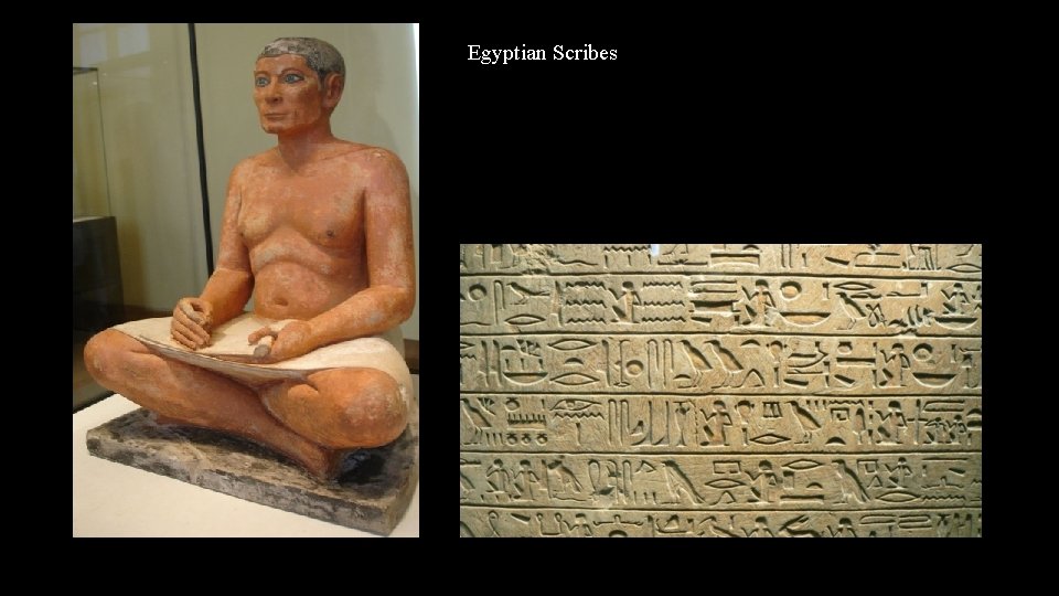 Egyptian Scribes 