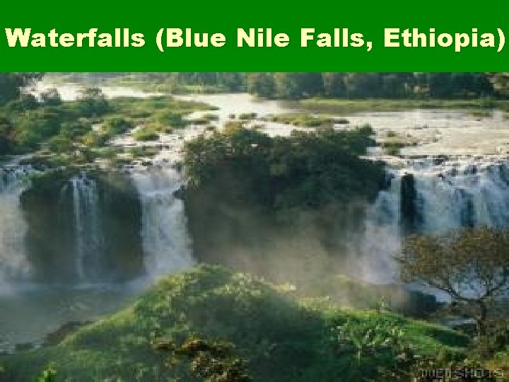 Waterfalls (Blue Nile Falls, Ethiopia) 