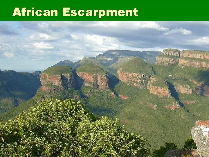 African Escarpment 
