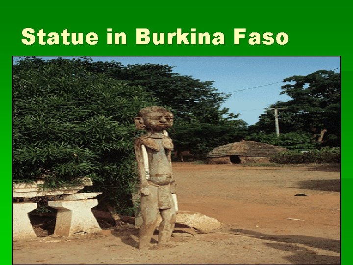 Statue in Burkina Faso 
