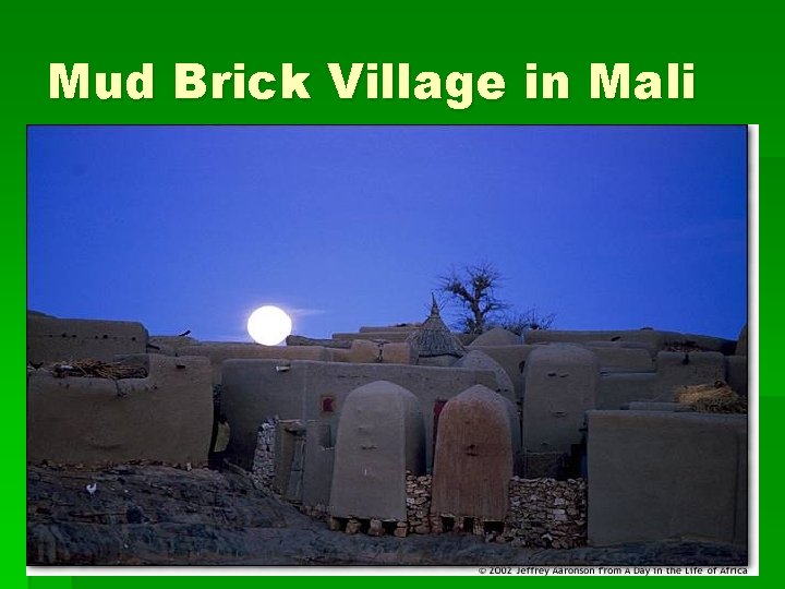 Mud Brick Village in Mali 