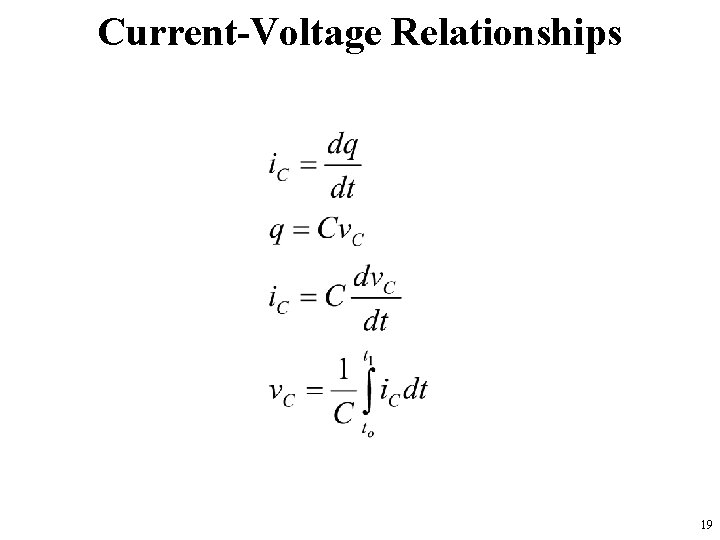 Current-Voltage Relationships 19 