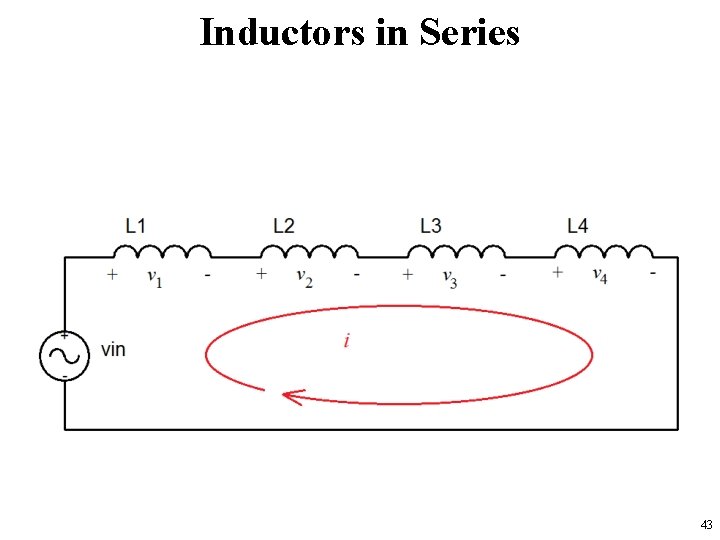 Inductors in Series 43 