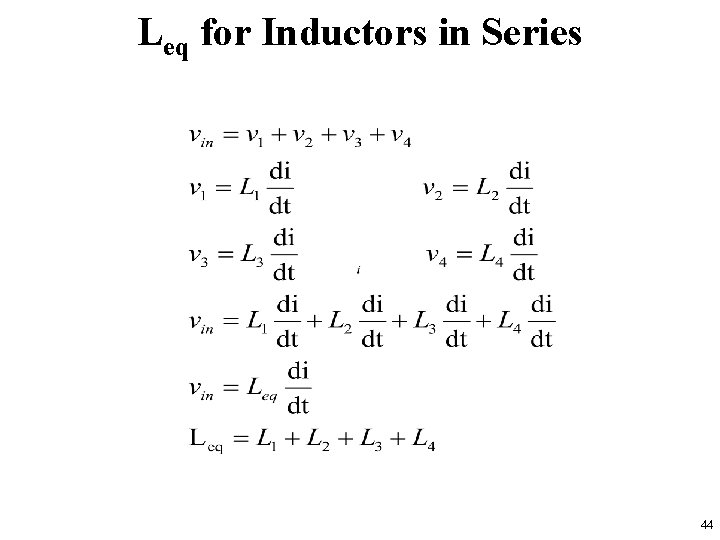 Leq for Inductors in Series 44 