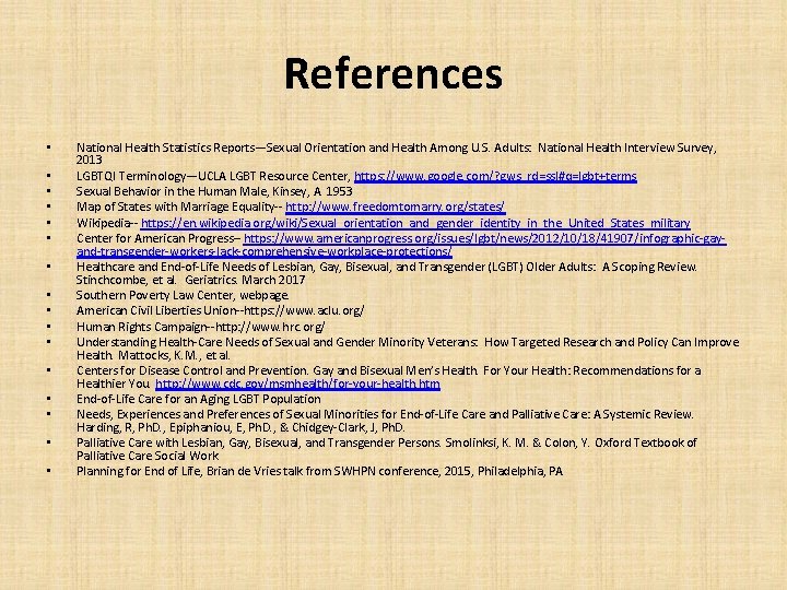 References • • • • National Health Statistics Reports—Sexual Orientation and Health Among U.