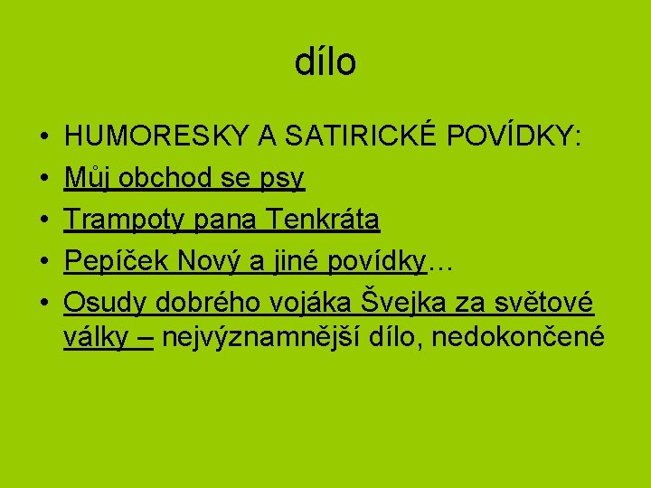 dílo • • • HUMORESKY A SATIRICKÉ POVÍDKY: Můj obchod se psy Trampoty pana