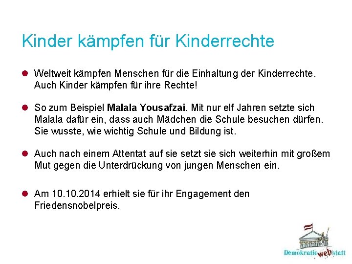 Kinder kämpfen für Kinderrechte l Weltweit kämpfen Menschen für die Einhaltung der Kinderrechte. Auch