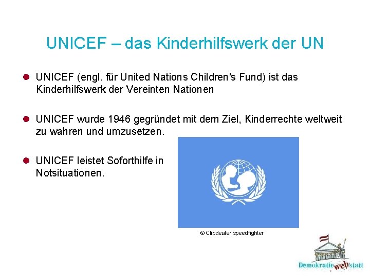 UNICEF – das Kinderhilfswerk der UN l UNICEF (engl. für United Nations Children's Fund)