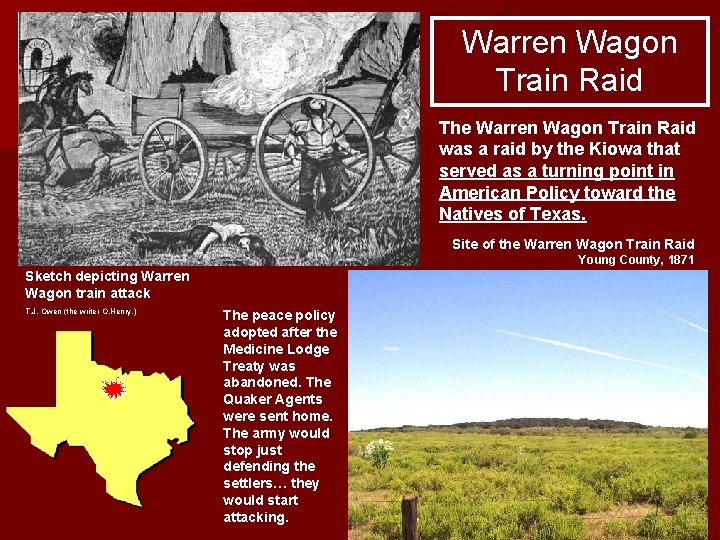 Warren Wagon Train Raid The Warren Wagon Train Raid was a raid by the