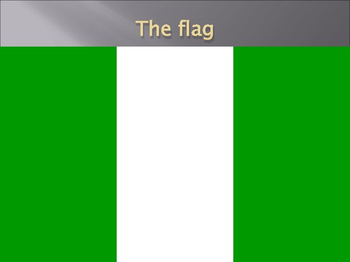 The flag peace 