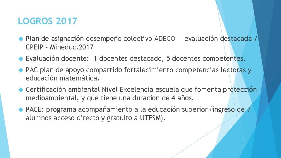 LOGROS 2017 Plan de asignación desempeño colectivo ADECO - evaluación destacada / CPEIP –
