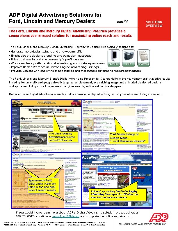 ADP Digital Advertising Solutions for Ford, Lincoln and Mercury Dealers cont’d The Ford, Lincoln